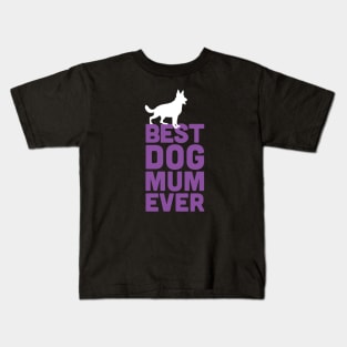 Best German Shepherd Dog Mum Ever - Purple Dog Lover Gift Kids T-Shirt